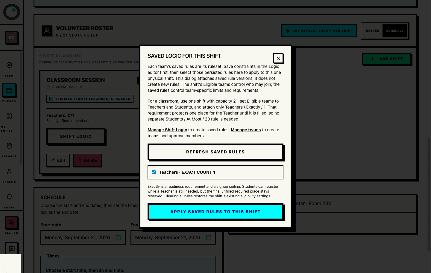Real Proximatic Shift Logic dialog showing the saved Teachers Exactly 1 rule selected for one shift